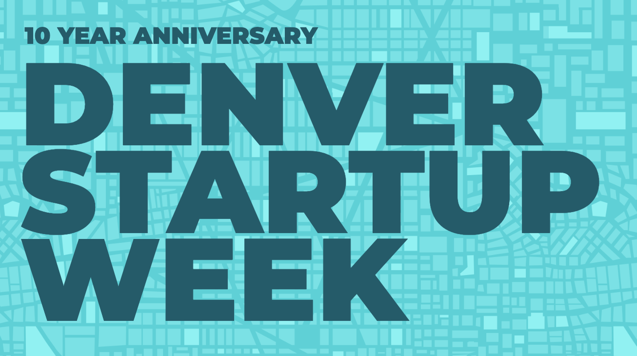 Event banner - Denver Startup Week 10th Anniversary