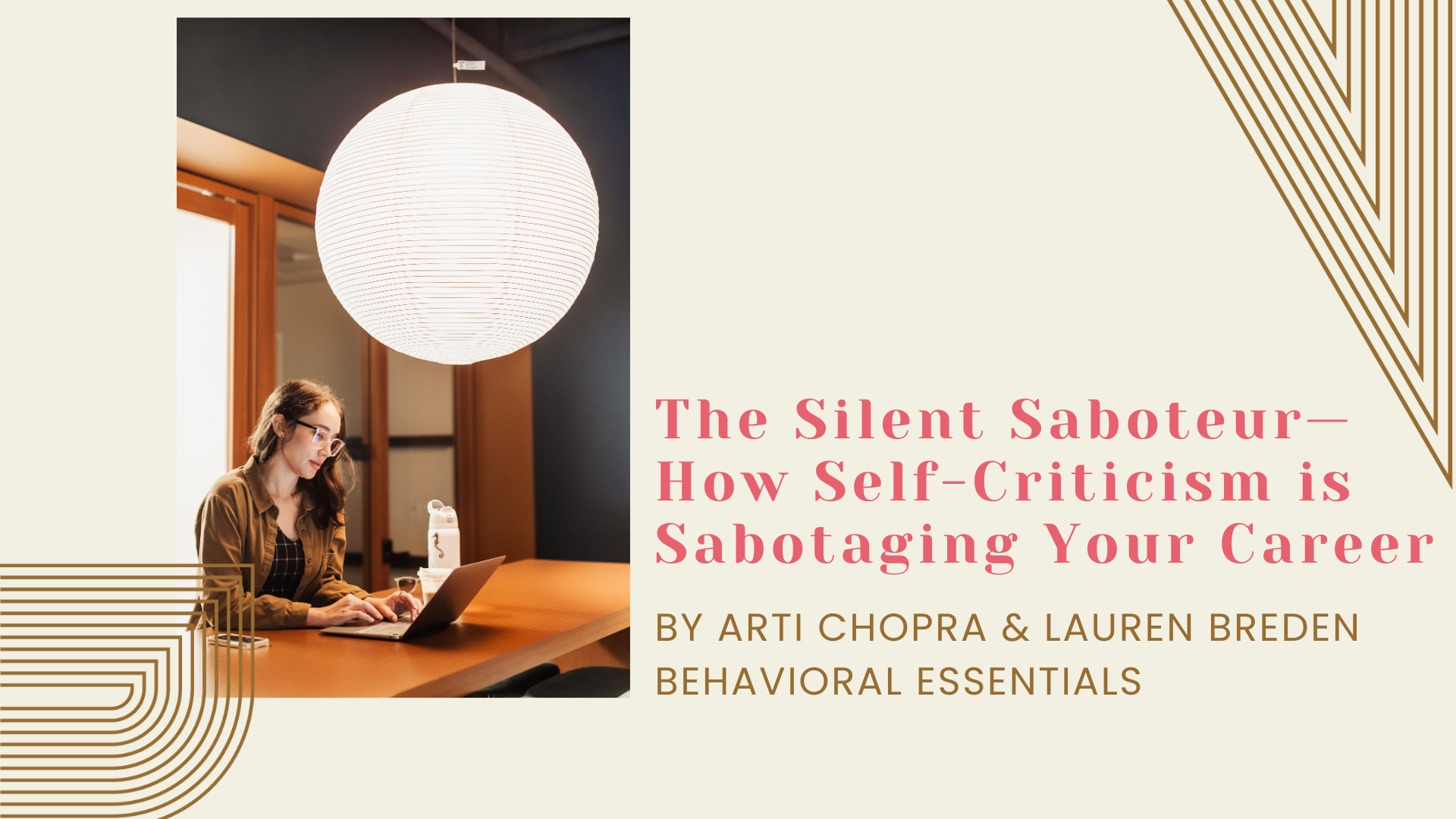 The Silent Saboteur: How Self-Criticism is Sabotaging Your Career